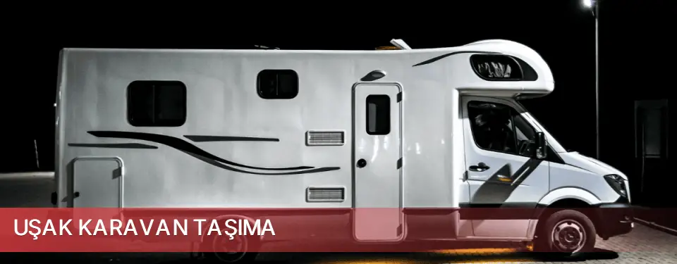 Uşak İli Karavan Taşıma